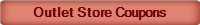 Outlet Store Coupons