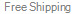 Free Shipping